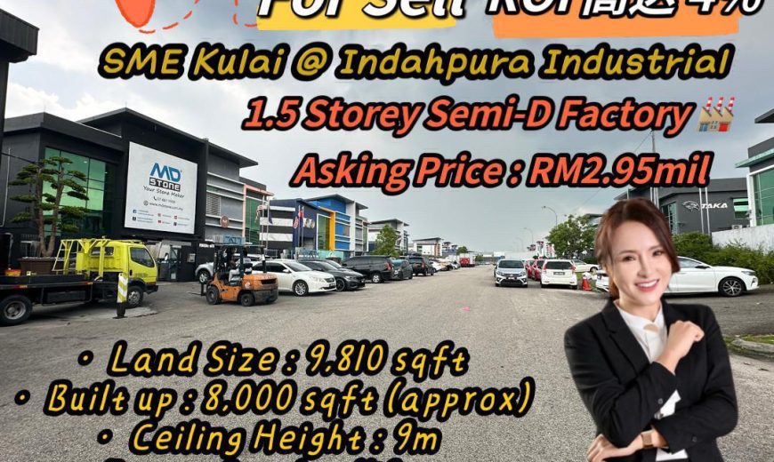 SME Kulai – 1.5 Storey Semi Detached Factory – FOR SALE